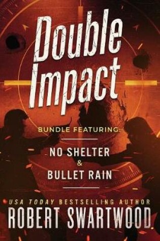 Cover of Double Impact (No Shelter & Bullet Rain)
