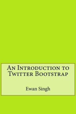 Cover of An Introduction to Twitter Bootstrap