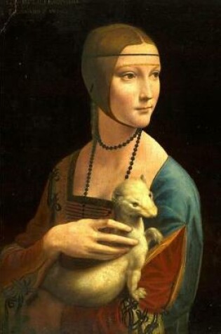 Cover of Lady with an Ermine by Leonardo da Vinci Journal