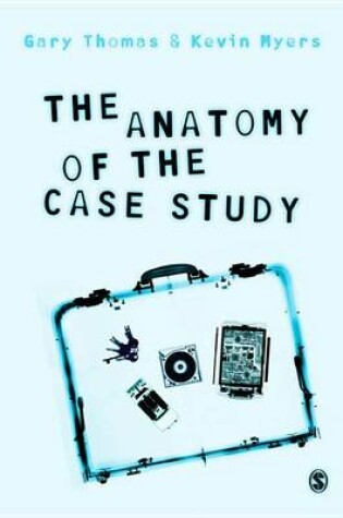 Cover of The Anatomy of the Case Study