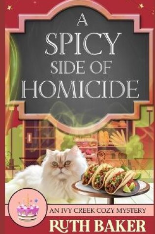 Cover of A Spicy Side of Homicide