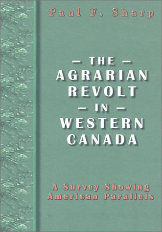 Book cover for The Agrarian Revolt in Western Canada