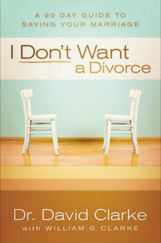 Cover of I Don't Want a Divorce