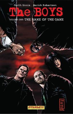 Book cover for The Boys Volume 1: The Name of the Game - Garth Ennis Signed