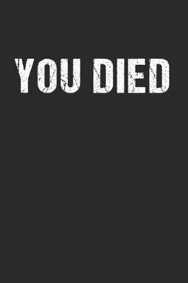 Book cover for You Died - Gamer Nerd Zocken