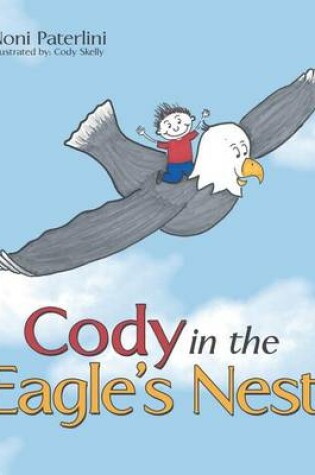 Cover of Cody in the Eagle's Nest