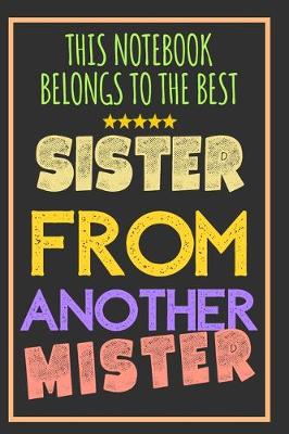 Book cover for Sister From Another Mister