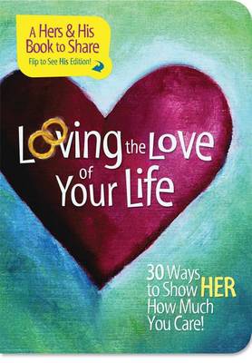 Book cover for Loving the Love of Your Life