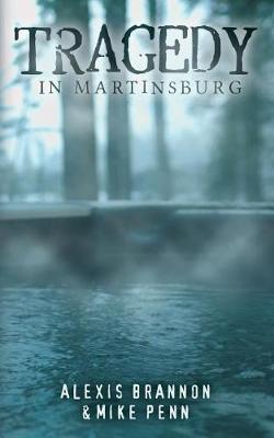 Book cover for Tragedy in Martinsburg