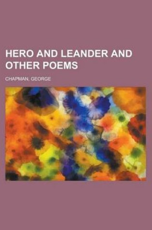 Cover of Hero and Leander and Other Poems