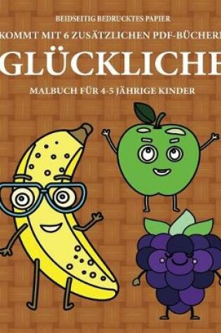 Cover of Malbuch für 4-5 jährige Kinder (Glückliche Frucht)