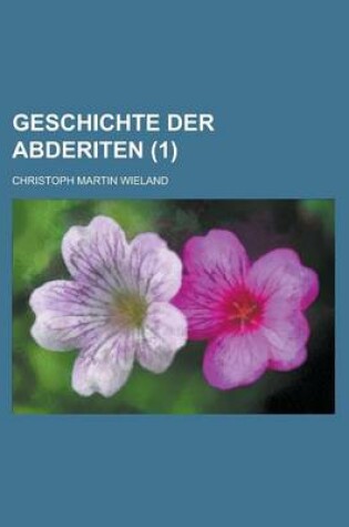 Cover of Geschichte Der Abderiten