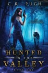 Book cover for Hunted in the Valley