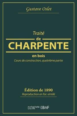 Book cover for Traite de Charpente En Bois