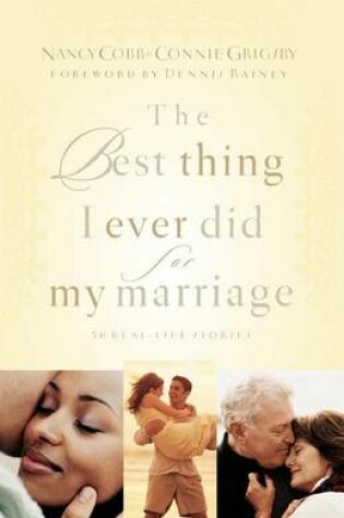 Cover of Best Thing I Ever Did for My Marriage