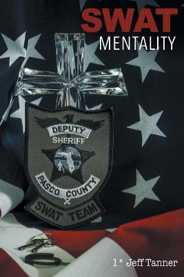 Book cover for SWAT Mentality