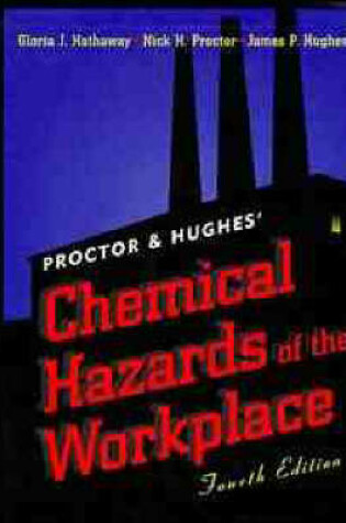 Cover of Proctor and Hughes' Chemical Hazards of the Workplace