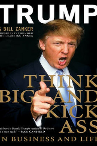 Cover of Think Big and Kick Ass in Business and Life