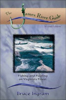 Book cover for The James River Guide