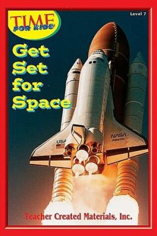 Cover of Get Set for Space Level 7 (Early Readers from Time for Kids)