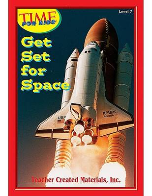 Book cover for Get Set for Space Level 7 (Early Readers from Time for Kids)