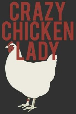 Cover of Crazy Chicken Lady