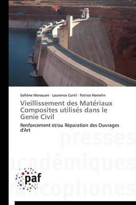 Cover of Vieillissement Des Mate Riaux Composites Utilise S Dans Le Genie Civil