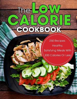 Book cover for The Low Calorie Cookbook