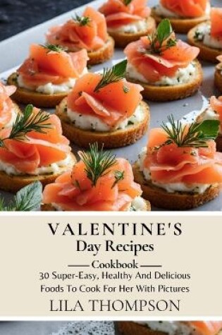 Cover of Valentine's Day Recipes Cookbook