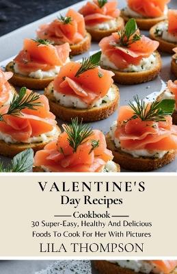 Book cover for Valentine's Day Recipes Cookbook