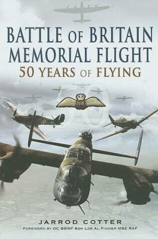 Cover of Battle of Britain Memorial Flight: 50 Years of Flying