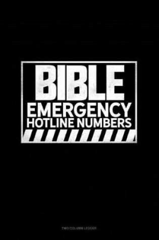 Cover of Bible Emergency Hotline Numbers