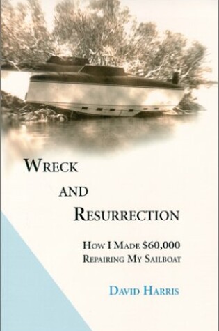Cover of Wreck and Resurrection