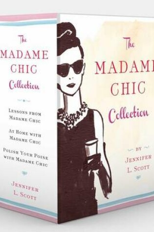 Cover of The Madame Chic Collection