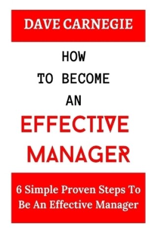 Cover of How to Become an Effective Manager