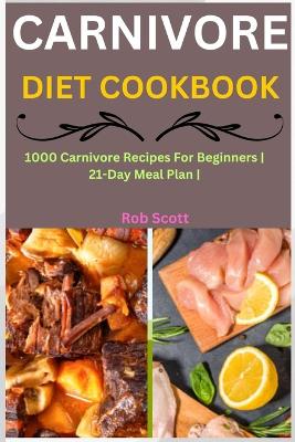 Book cover for Carnivore Diet Cookbook