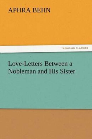 Cover of Love-Letters Between a Nobleman and His Sister