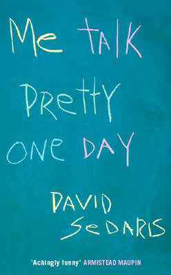 Book cover for Me Talk Pretty One Day