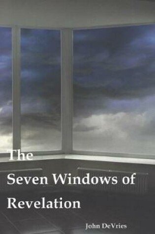 Cover of The Seven Windows of Revelation