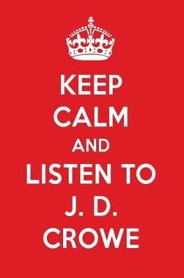 Book cover for Keep Calm and Listen to J. D. Crowe