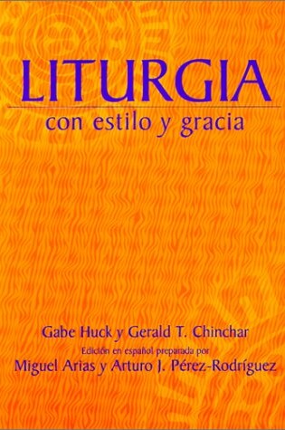 Cover of Liturgia Con Estilo y Gracia