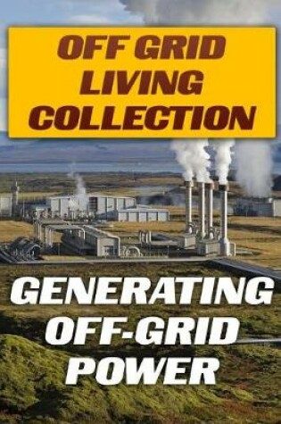 Cover of Off Grid Living Collection