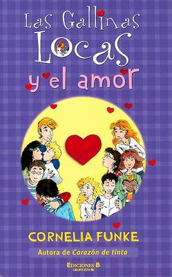 Cover of Las Gallinas Locas y El Amor