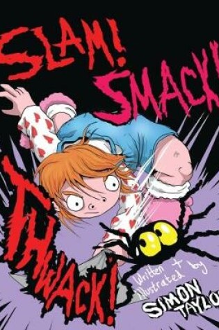 Cover of Slam! Smack! Thwack!