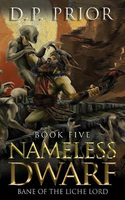 Book cover for Nameless Dwarf book 5