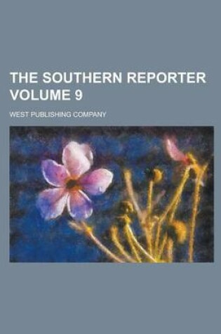 Cover of The Southern Reporter Volume 9