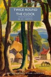 Book cover for Twice Round the Clock