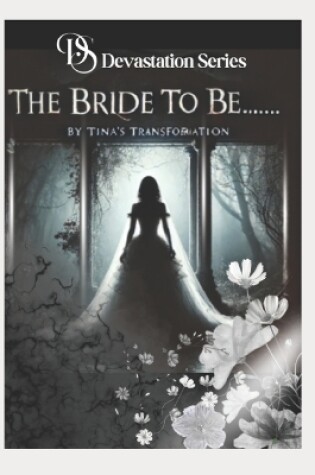 Cover of The Bride to Be......