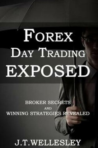 Cover of Forex Day Trading Exposed