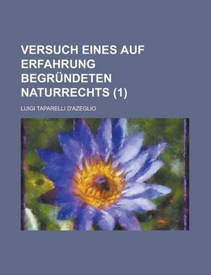 Book cover for Versuch Eines Auf Erfahrung Begrundeten Naturrechts (1)